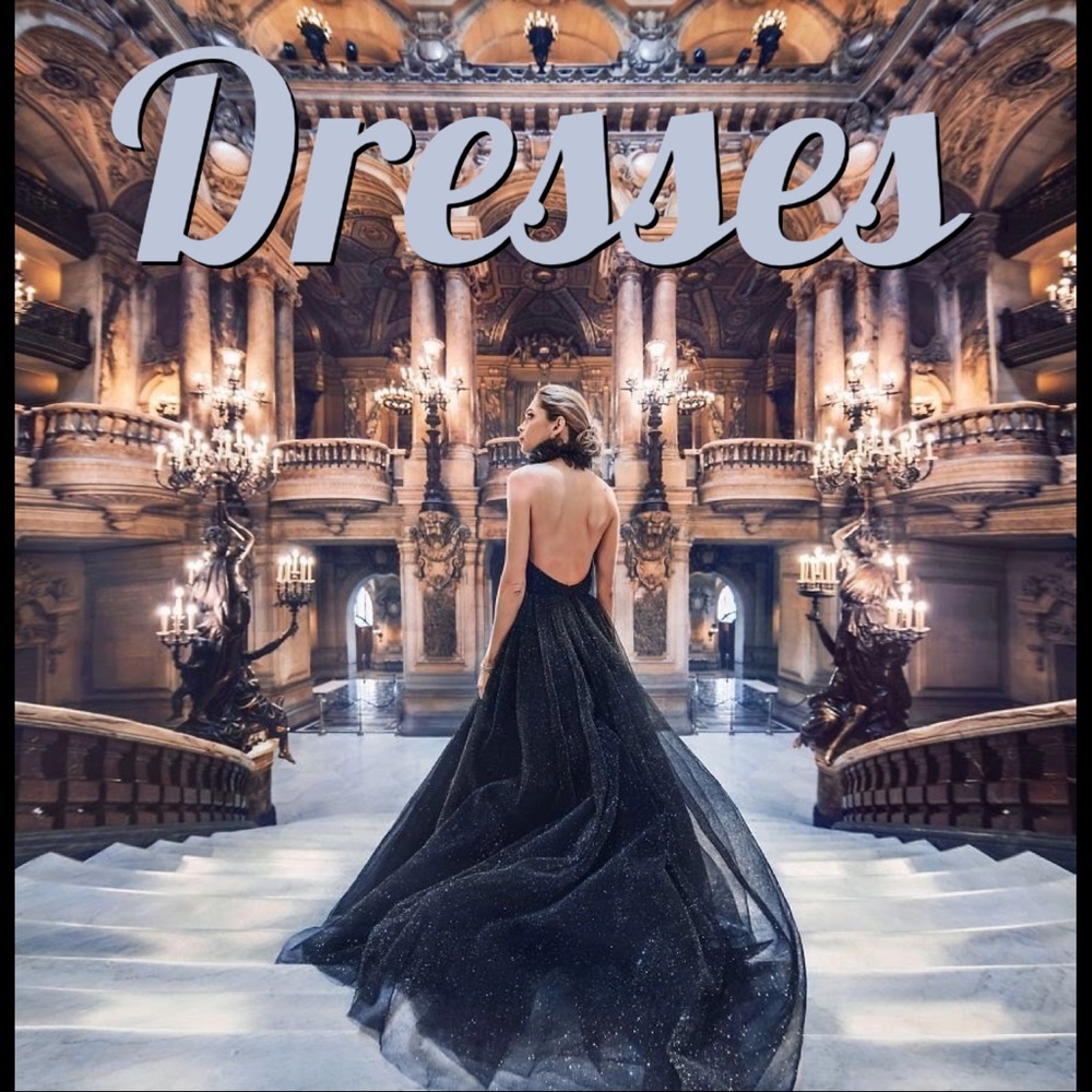 DRESSES